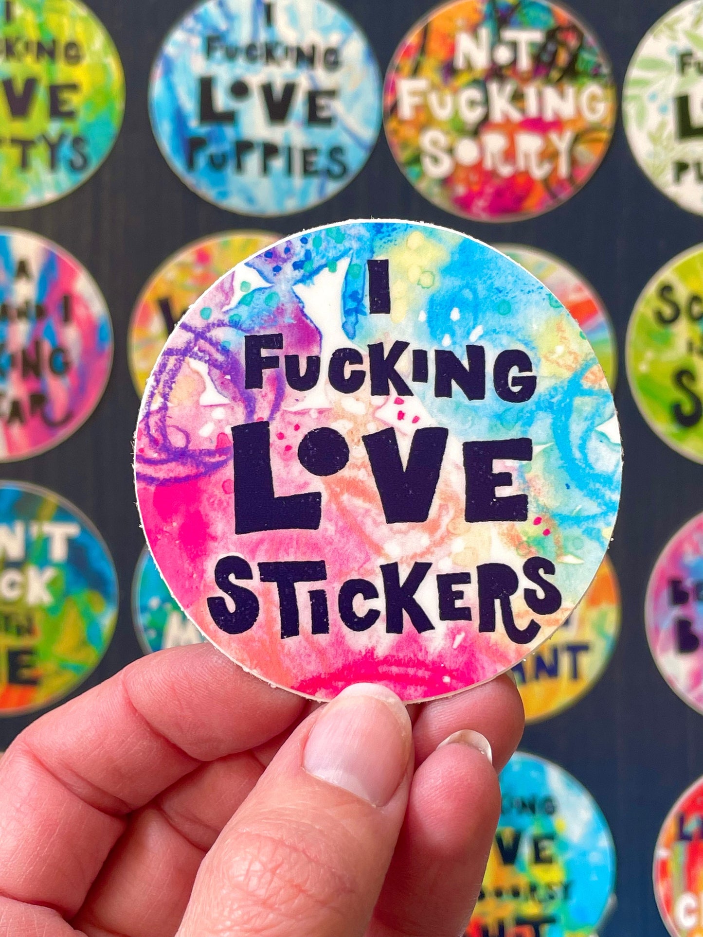 I Fucking Love Stickers Sticker