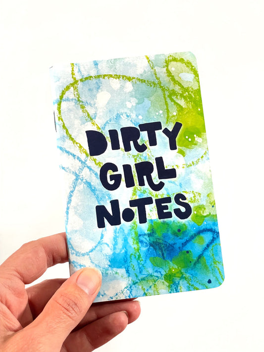 Dirty Girl Notes Notebook