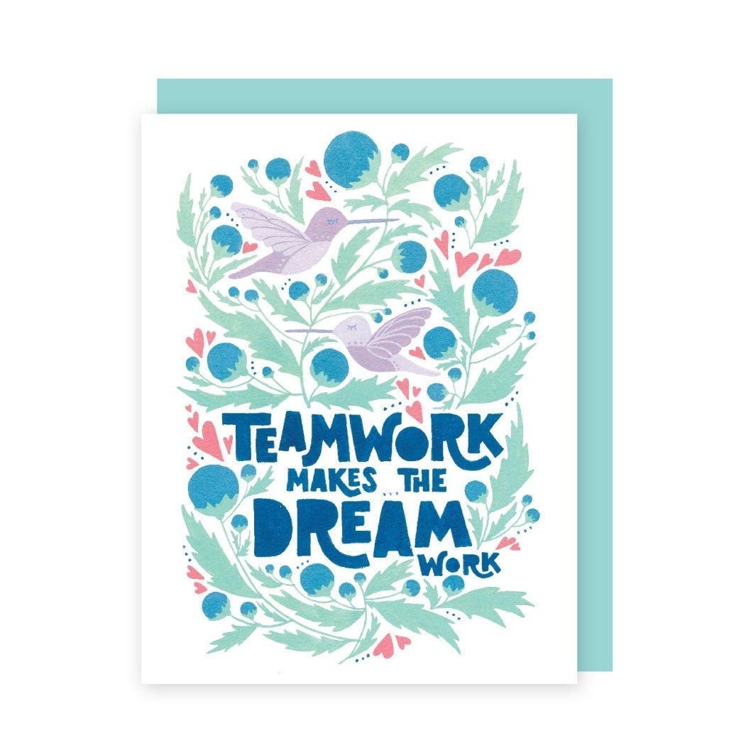Teamwork Makes the Dream Work Card