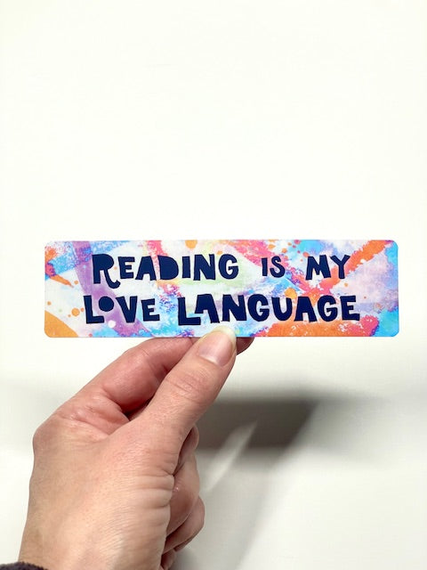 Reading is my Love Language Laminate Sticker Bookmark
