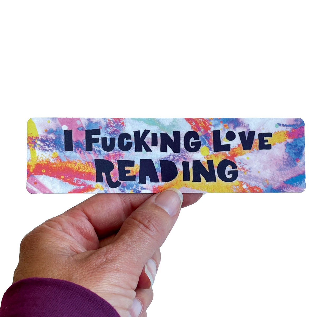 I Fucking Love Reading Sticker Bookmark