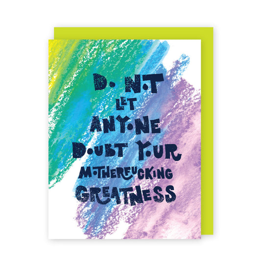 Motherfucking Greatness Card