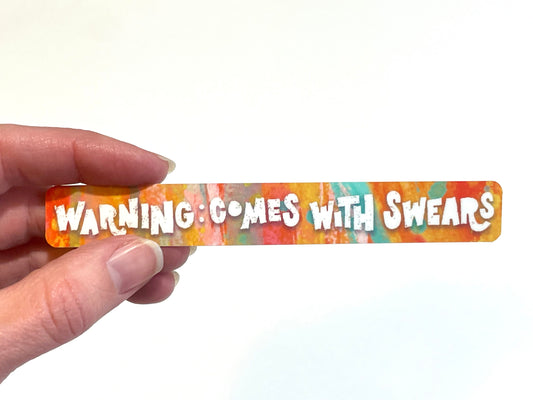 Warning Comes Swears Sticker