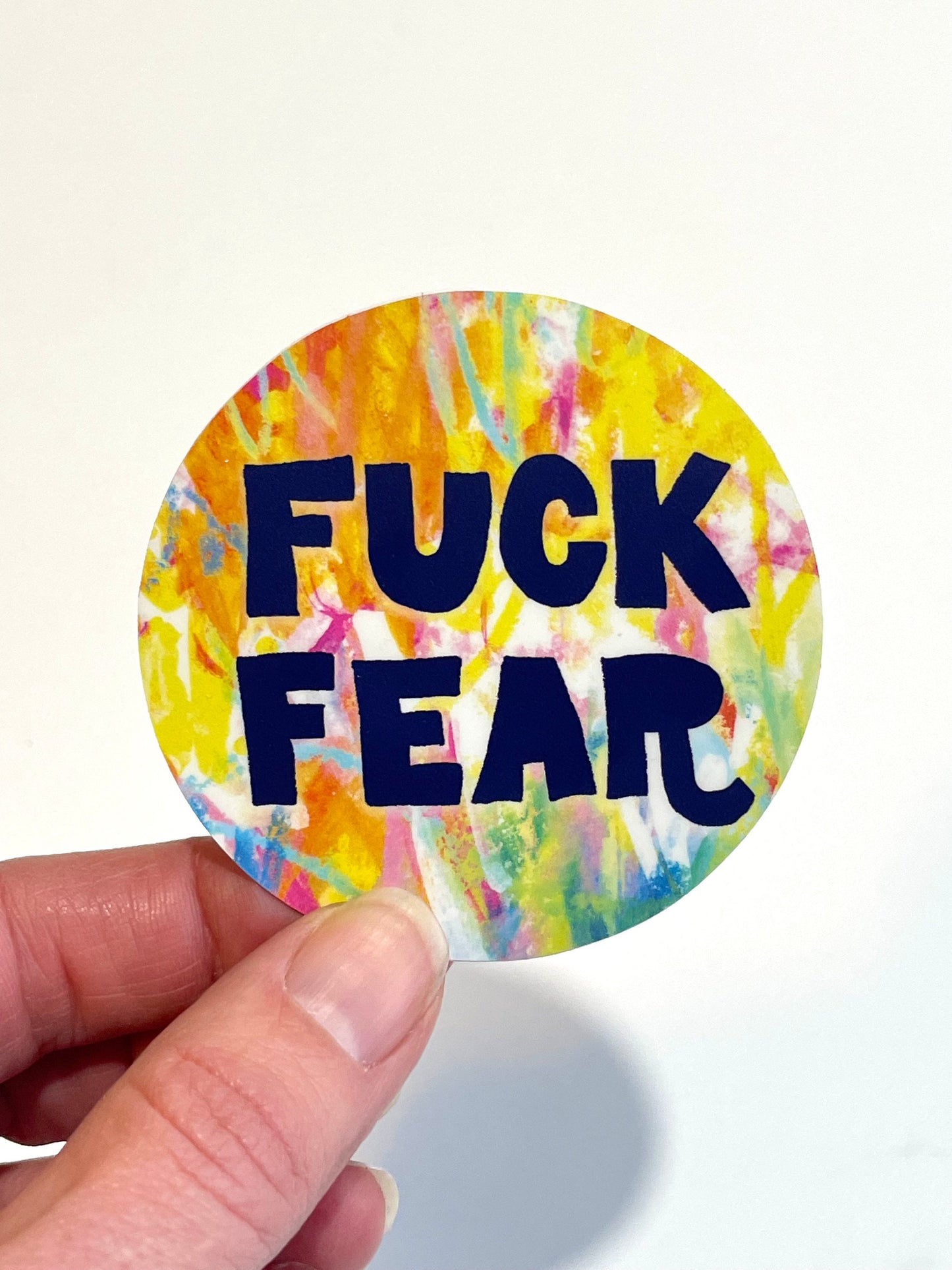 Fuck Fear Sticker