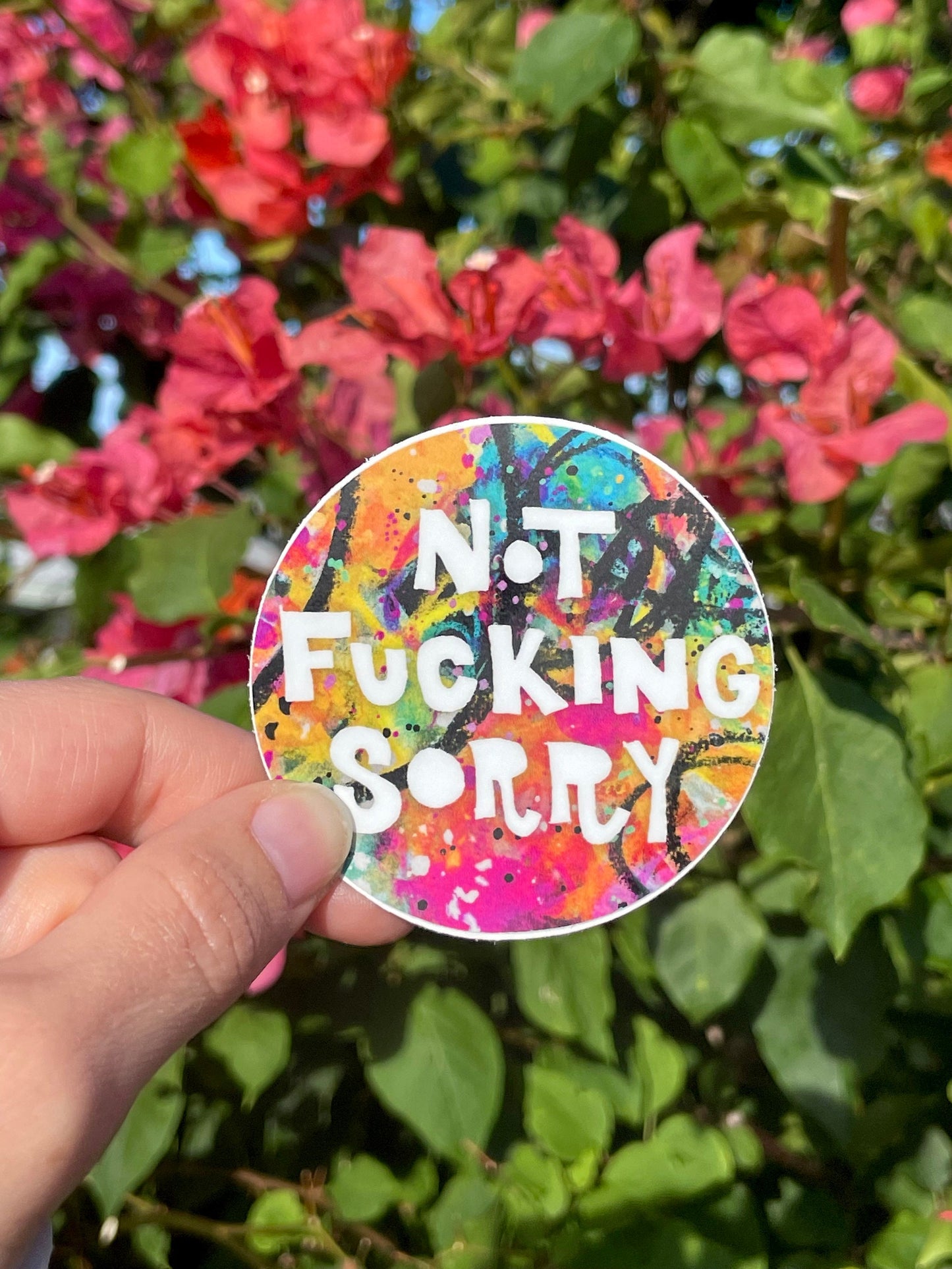 Not Fucking Sorry Sticker